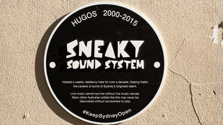 Memorial plaque outside the old Hugo's Lounge, in Kings Cross, where Sneaky Sound System played live music.  Photo: Pat Stevenson/Sam MacDonald