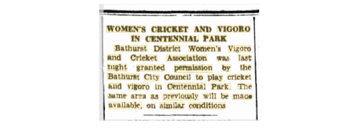 Womens' cricket and vigoro was the hot topic in The Bathurst National Advocate on November 23, 1939.