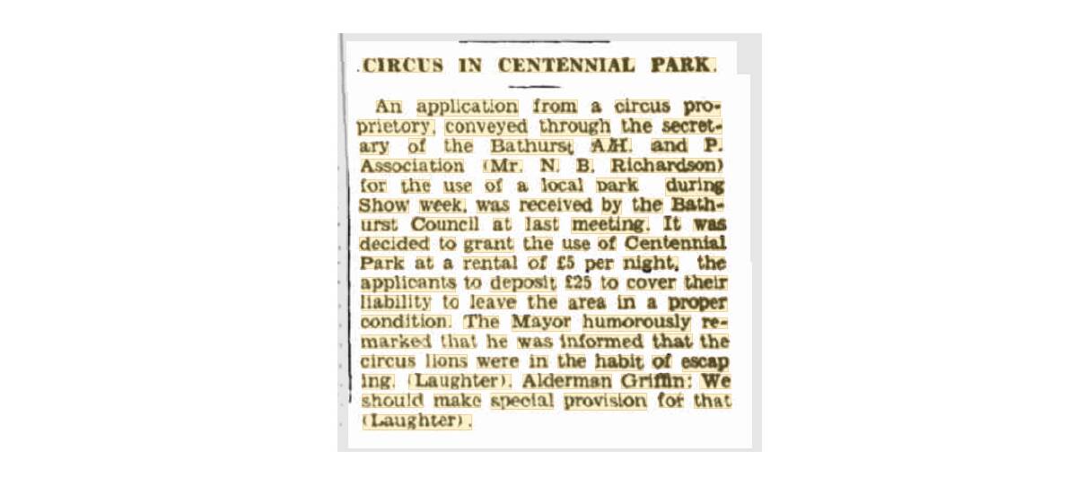 A circus in Centennial Park was approved. Story: The Bathurst National Advocate, March 28, 1930.