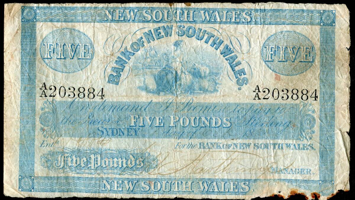 IN THE MONEY: A Bank of New South Wales note issued on October 6, 1866. A note such as this would have circulated on the Turon goldfields.