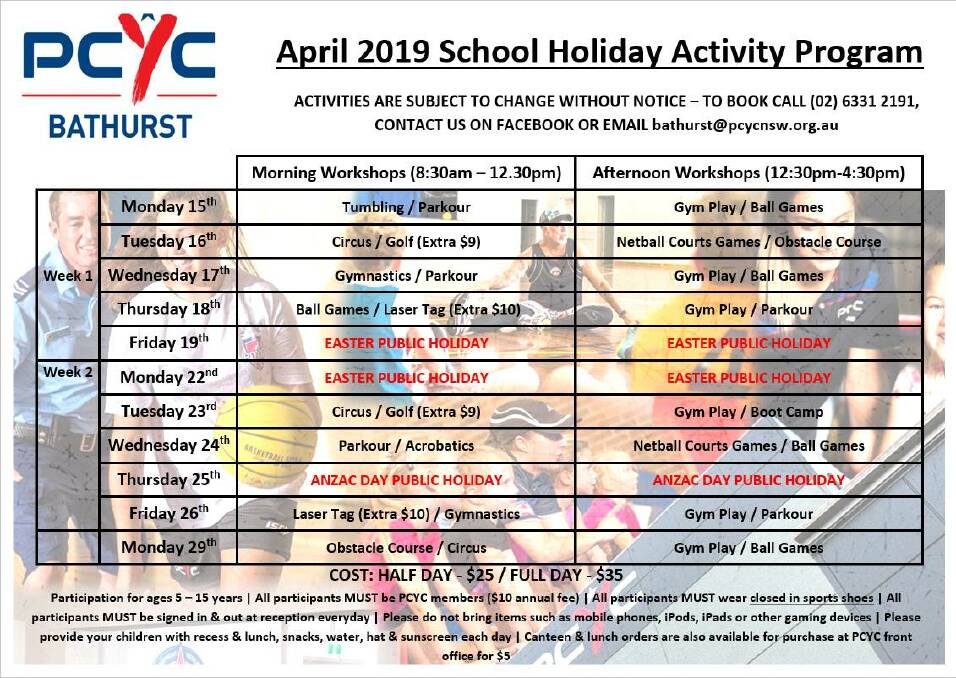 HOLIDAY FUN: Bookings are being taken for the PCYC Bathurst school holidays program for April. Call the club on 6331 2191 or message the Facebook page to make bookings.