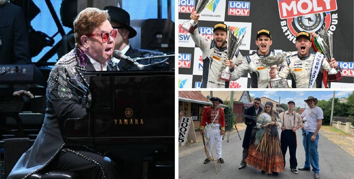 HIGHLIGHTS: The Sir Elton John concert and Bathurst 12 Hour were visitor high points in the past month. Sofala's Rebellion on the Turon will be held next month.