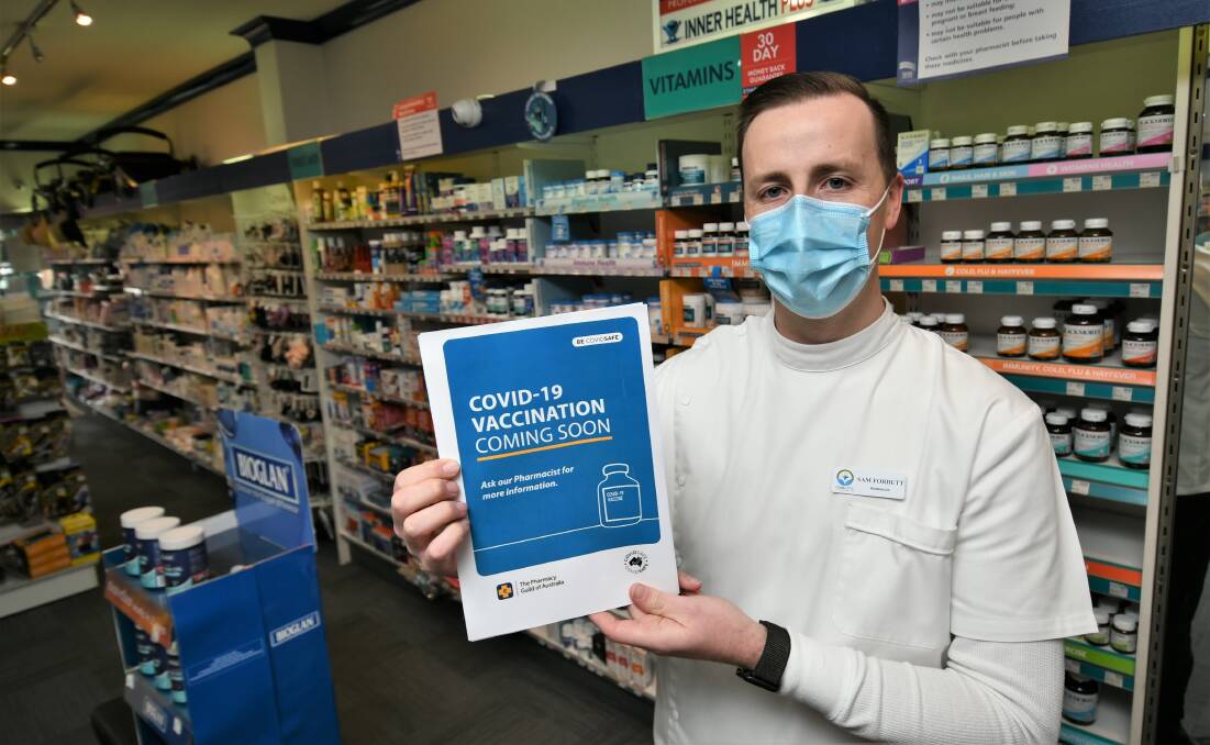 VACCINE ROLLOUT: Sam Forbutt, from Forbutt's Pharmacy in Keppel Street. Photo Chris Seabrook.